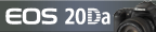 EOS 20Da