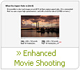 Enhanced Movie Shooting